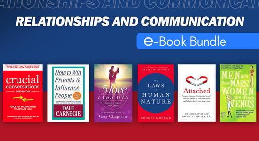 Relationships and Communication E-books Bundle: Mastering Connection and Understanding